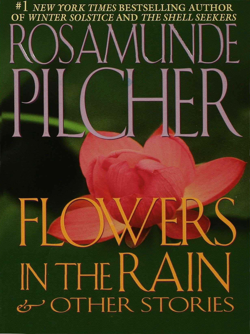 Title details for Flowers In the Rain & Other Stories by Rosamunde Pilcher - Wait list